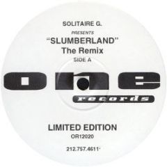 Solitaire Gee - Slumberland (House Remix) - One Records