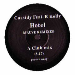 Cassidy Ft R Kelly - Hotel (Remix) - Mauve