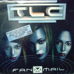 TLC - Fanmail - La Face