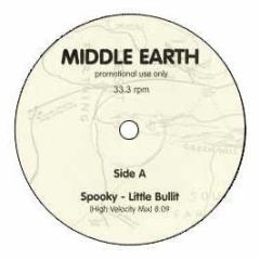 Spooky - Little Bullet (High Velocity Mix) - Middle Earth