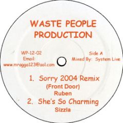 Ruben - Sorry (Remix) - Waste People Prod.