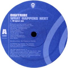 Digitribe - What Happens Next - Twisted America Records