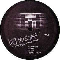 DJ Misjah - Embryo EP (Part 2) - Mankind