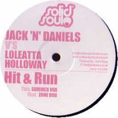 Jack N Daniels Vs Loleatta Holloway - Hit & Run - Solid Soul