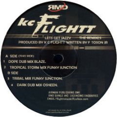 Kc Flightt - Let's Get Jazzy (Blaze Dope Dub) - White Jazzy