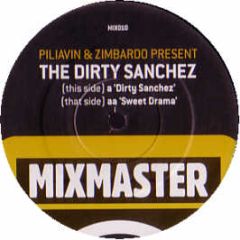 Piliavin & Zimbardo - The Dirty Sanchez - Mixmaster