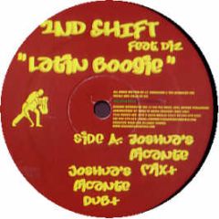 2nd Shift / Diz - Latin Boogie (1 Sided) - Seasons Recordings