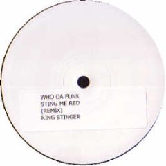 Who Da Funk Ft Terra Deva - Sting Me Red (Remix) - Ring Stinger 1