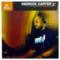 Derrick Carter Presents - Live At Om - Om Records