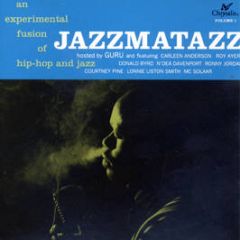 Guru Presents - Jazzmatazz Volume 1 - Chrysalis