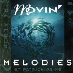 Patrick Prins - Movin Melodies - Am:Pm
