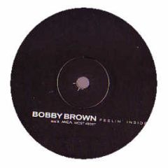 Bobby Brown - Feelin Inside - Universal Vibe