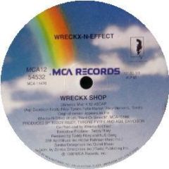 Wreckx N Effect - Wreck Shop - MCA