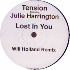 Tension Ft Julie Harrington - Lost In You (Disc2) - Lost In You