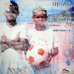 Superagua Vs Silverlining - Superagua EP - Reverberations