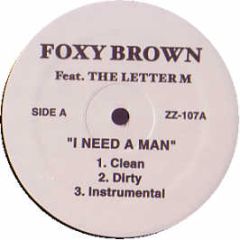 Foxy Brown / Bonethugs N Harmony - I Need A Man / Home - ZZ 
