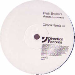 Flash Brothers - Amen - Direction 