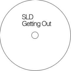 SLD - Getting Out - From Da Master Vol.9