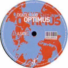 Optimus - Deadly Dub Vs Flash Harry - Hi-Phen Music