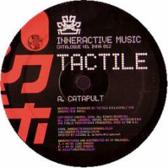 Tactile - Catapult / Dormant - Inneractive