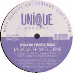 Dynamo Productions - Message From The King - Unique Records