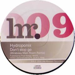 Hydroponix - Don't Stop Go (Remixes) - Little Mountain