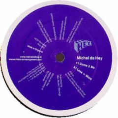 Michel De Hey - Come 2 Me - HEY