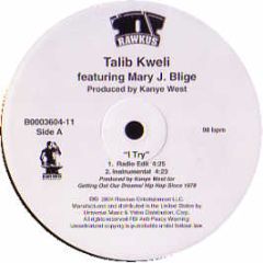 Talib Kweli Ft Mary J Blige - I Try - Rawkus