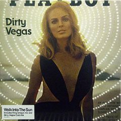 Dirty Vegas - Walk Into The Sun - Parlophone