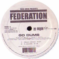 Rick Rock Presents Federation - Go Dumb - Virgin