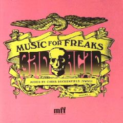 Freaks Present - Bad Acid - MFF
