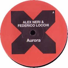 Alex Neri & Frederico Locchi - Aurora - Tenax Recordings