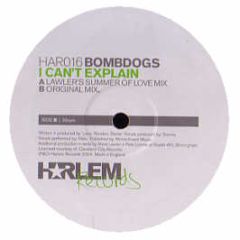 Bombdogs - I Can't Explain - Harlem