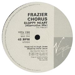 Frazier Chorus - Sloppy Heart - Virgin