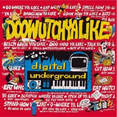 Digital Underground - Doowutchyalike - Tommy Boy
