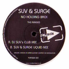 Suv & Surge - No Holding Back (Remixes) - Play Side