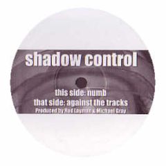 Shadow Control - Numb - Test