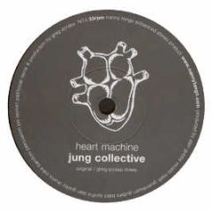 Jung Collective - Heart Machine - Switch Stance