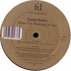 Young Rebels - When I'm Thinking Of You - Tenor