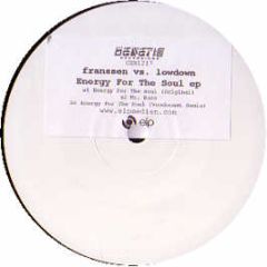 Franssen Vs Lowdown - Energy For The Soul EP - Genetic