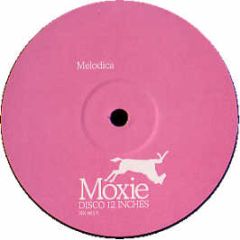 Made In The Usa - Melodies (Re-Edit) - Moxie