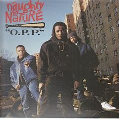 Naughty By Nature - O.P.P. - Tommy Boy Re-Press