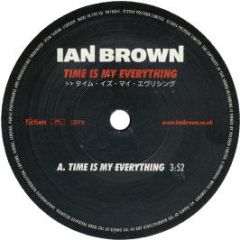 Ian Brown - Time Is My Everything - Polydor