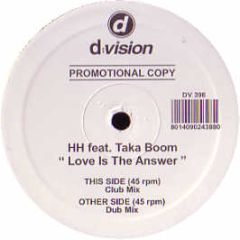 Hh Feat. Taka Boom - Love Is The Answer - D Vision