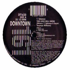 T Solomon - This Love Will Grow - Downtown 161