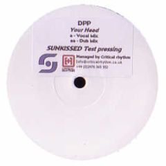 DPP - Your Head - Sunkissed