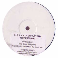 Pleasurebox - Opal - Heavy Rotation 