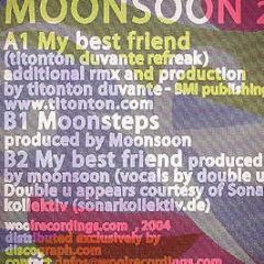 Moonsoon 2 - My Best Friend - Wool Recordings
