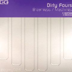 Dirty Fours - Breathless - Eq Grey 
