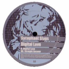 Sycophant Slags - Digital Love - Sexonwax